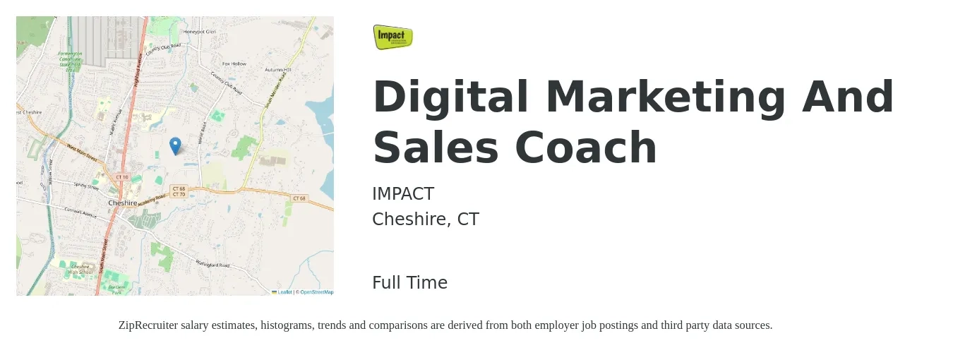 IMPACT job posting for a Digital Marketing And Sales Coach in Cheshire, CT with a salary of $80,000 to $120,000 Yearly with a map of Cheshire location.