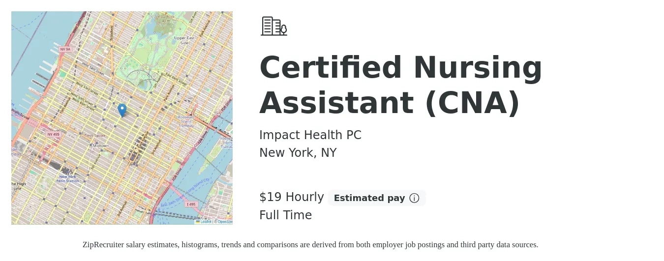 Impact Health PC job posting for a Certified Nursing Assistant (CNA) in New York, NY with a salary of $20 Hourly with a map of New York location.