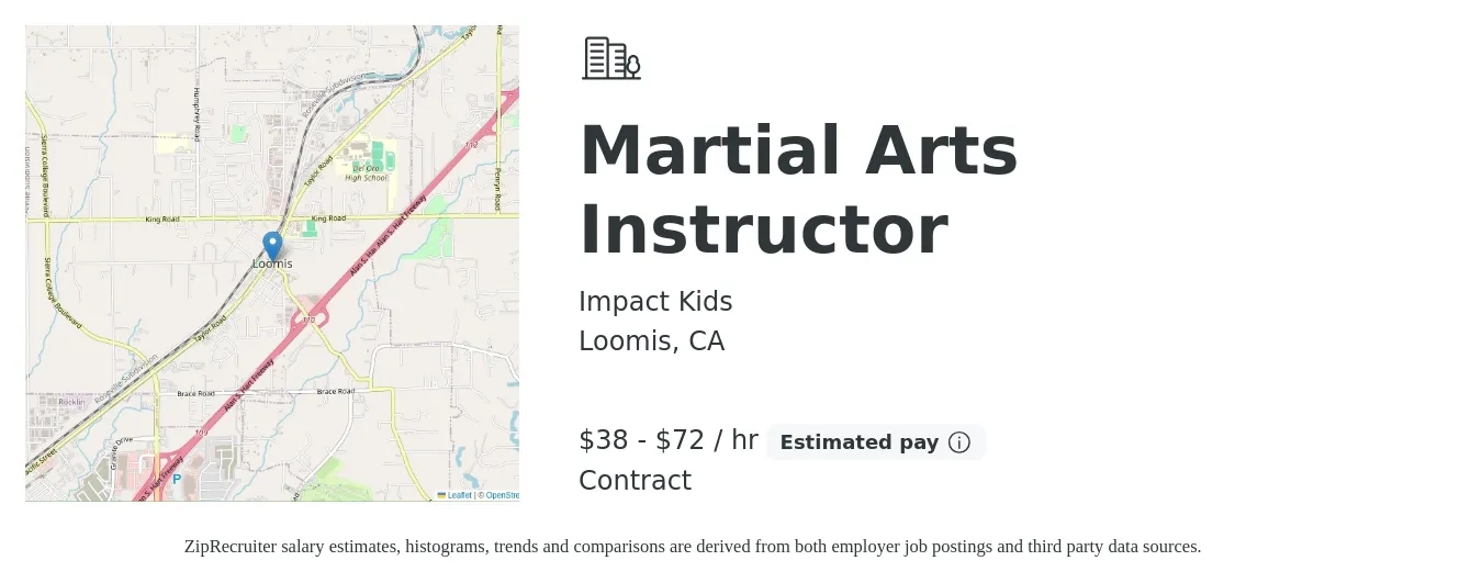 Impact Kids job posting for a Martial Arts Instructor in Loomis, CA with a salary of $40 to $75 Hourly with a map of Loomis location.