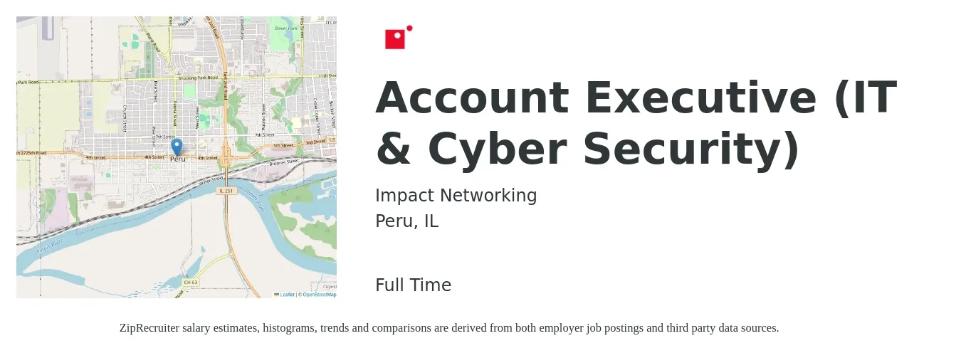 Impact Networking job posting for a Account Executive (IT & Cybersecurity) in Peru, IL with a salary of $50,700 to $89,300 Yearly with a map of Peru location.