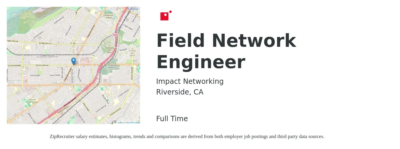 Impact Networking job posting for a Field Network Engineer in Riverside, CA with a salary of $29 to $46 Hourly with a map of Riverside location.