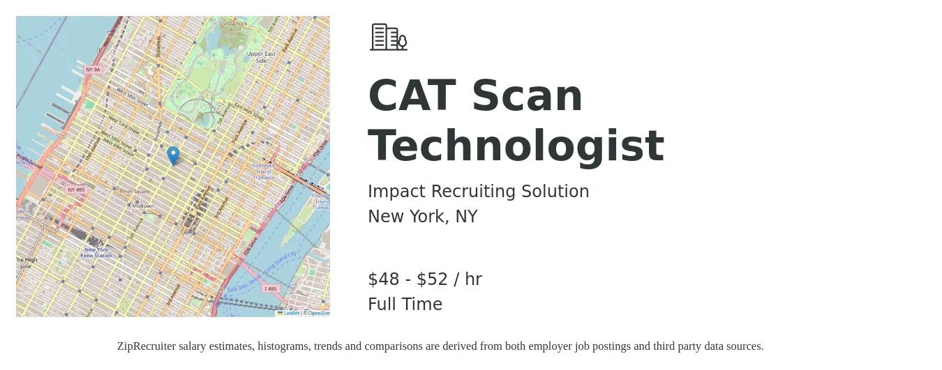 Impact Recruiting Solution job posting for a CAT Scan Technologist in New York, NY with a salary of $50 to $55 Hourly with a map of New York location.