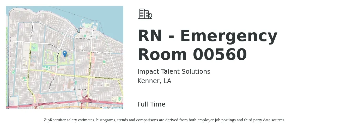 Impact Talent Solutions job posting for a RN - Emergency Room 00560 in Kenner, LA with a salary of $1,670 to $2,370 Weekly with a map of Kenner location.