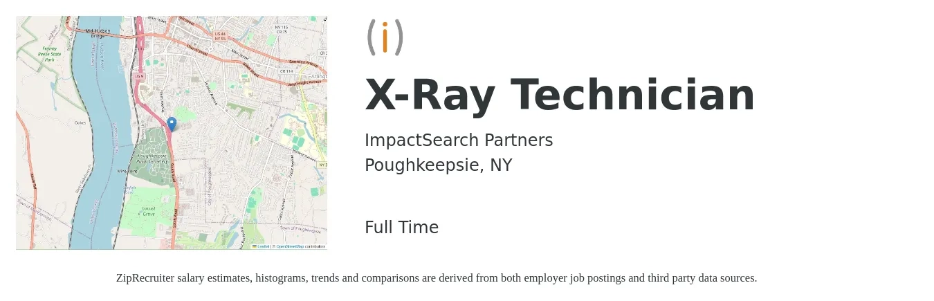 ImpactSearch Partners job posting for a X-Ray Technician in Poughkeepsie, NY with a salary of $1,780 to $2,560 Weekly with a map of Poughkeepsie location.