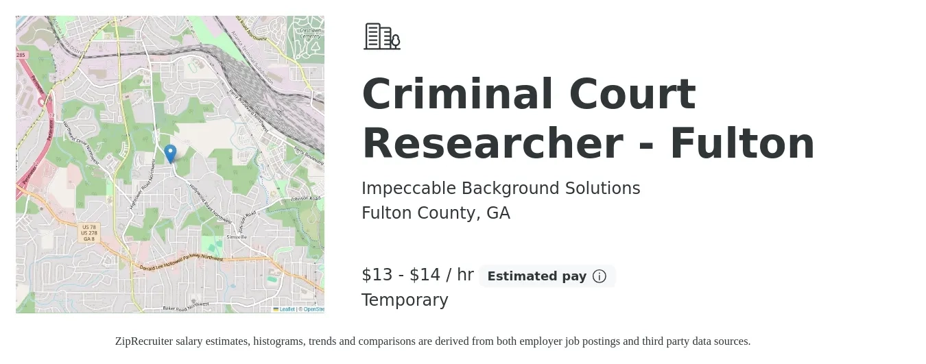 Impeccable Background Solutions job posting for a Criminal Court Researcher - Fulton in Fulton County, GA with a salary of $14 to $15 Hourly with a map of Fulton County location.