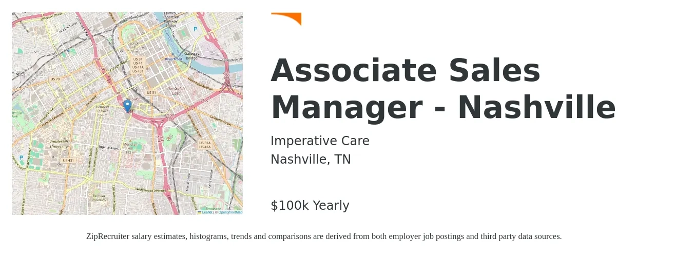 Imperative Care job posting for a Associate Sales Manager - Nashville in Nashville, TN with a salary of $100,000 Yearly with a map of Nashville location.