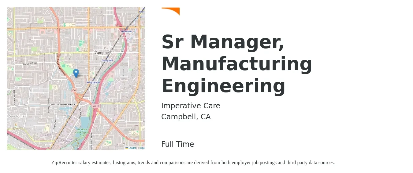 Imperative Care job posting for a Sr Manager, Manufacturing Engineering in Campbell, CA with a salary of $186,000 to $200,000 Yearly with a map of Campbell location.