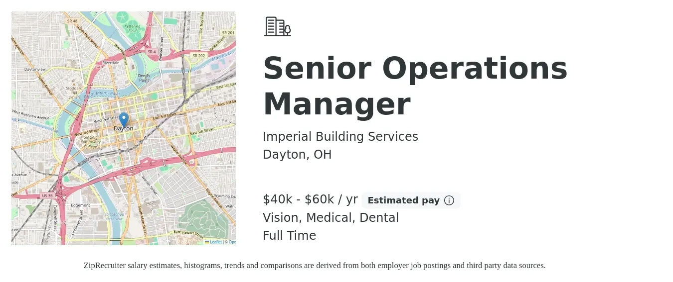 Imperial Building Services job posting for a Senior Operations Manager in Dayton, OH with a salary of $40,000 to $60,000 Yearly and benefits including dental, life_insurance, medical, pto, retirement, and vision with a map of Dayton location.