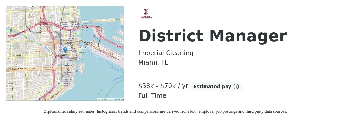 Imperial Cleaning job posting for a District Manager in Miami, FL with a salary of $58,500 to $70,000 Yearly with a map of Miami location.
