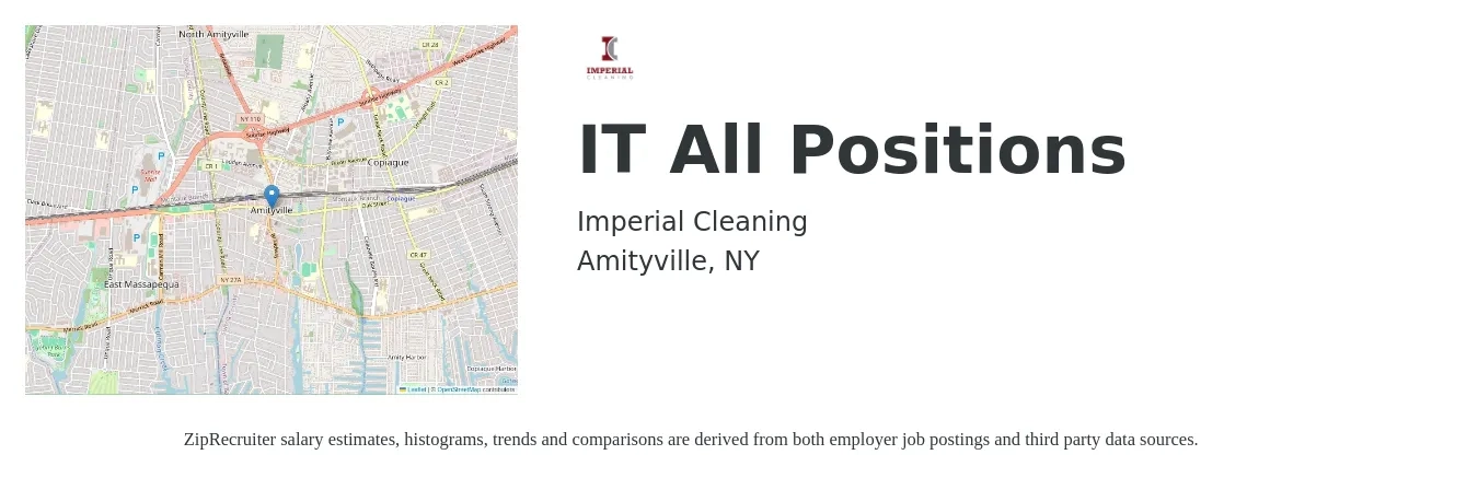 Imperial Cleaning job posting for a IT All Positions in Amityville, NY with a salary of $23 to $47 Hourly with a map of Amityville location.