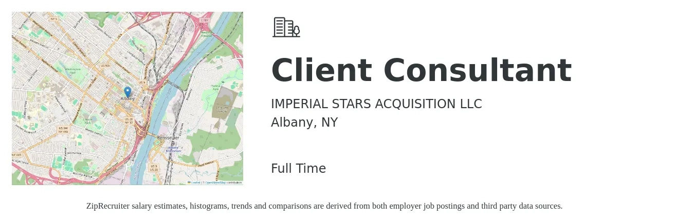 IMPERIAL STARS ACQUISITION LLC job posting for a Client Consultant in Albany, NY with a salary of $750 to $1,200 Weekly with a map of Albany location.