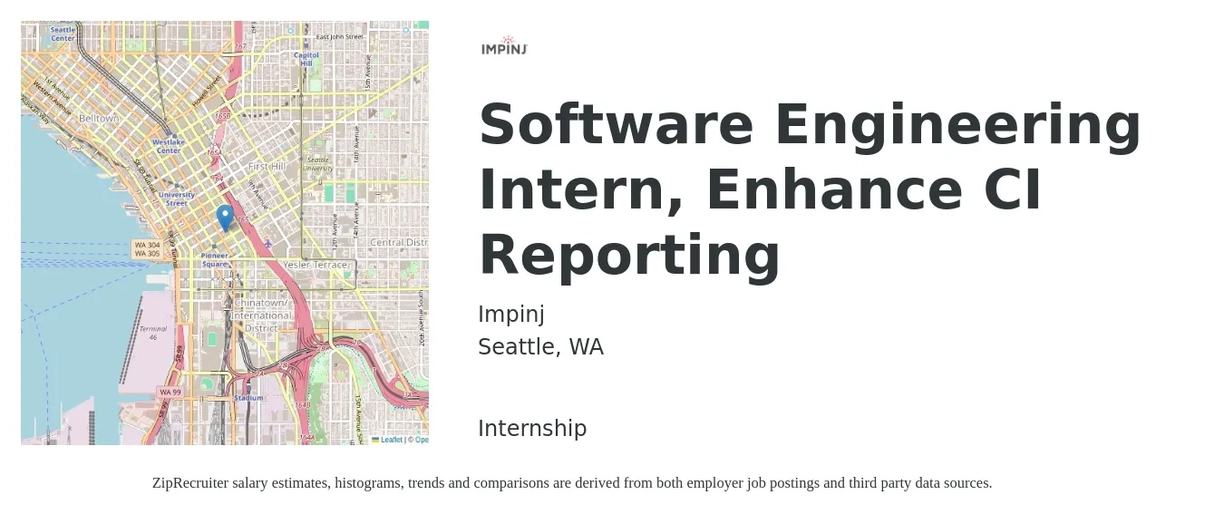 Impinj job posting for a Software Engineering Intern, Enhance CI Reporting in Seattle, WA with a salary of $24 to $34 Hourly with a map of Seattle location.