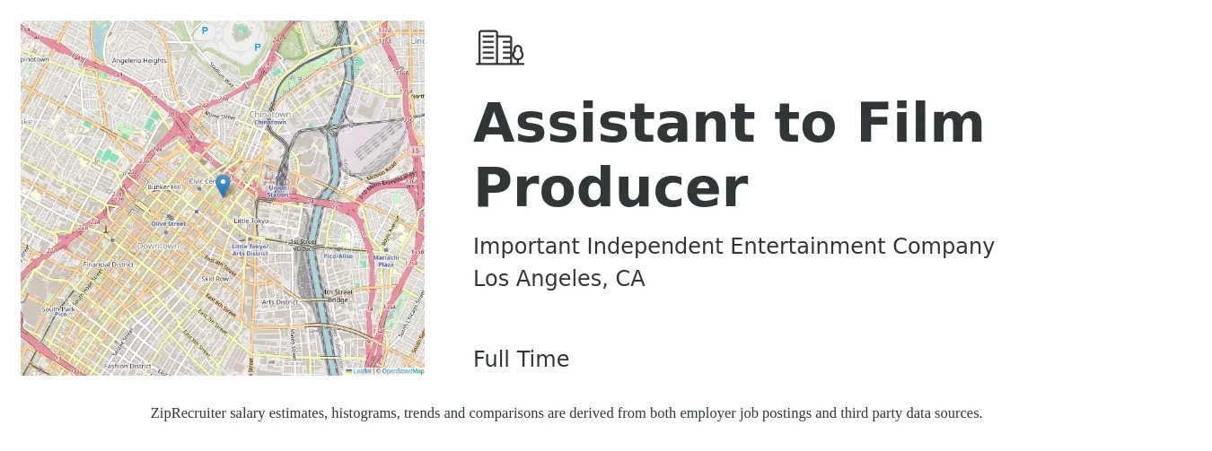 Important Independent Entertainment Company job posting for a Assistant to Film Producer in Los Angeles, CA with a salary of $43,100 to $50,600 Yearly with a map of Los Angeles location.