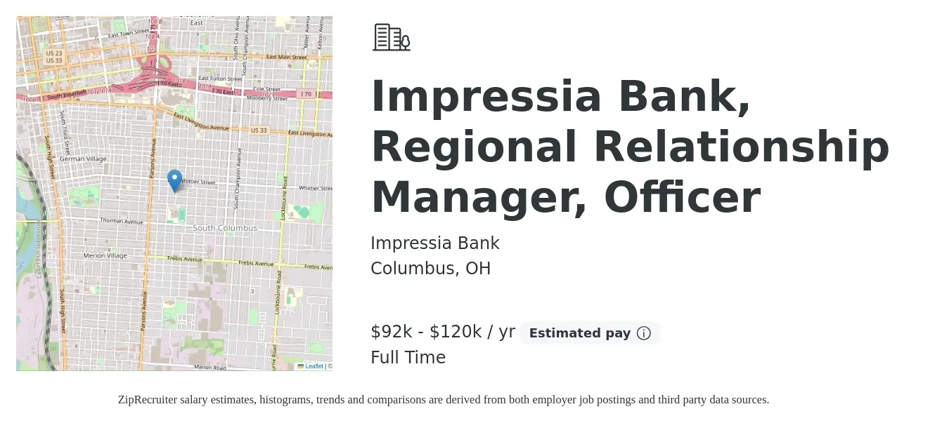 Impressia Bank job posting for a Impressia Bank, Regional Relationship Manager, Officer in Columbus, OH with a salary of $92,650 to $120,000 Yearly with a map of Columbus location.
