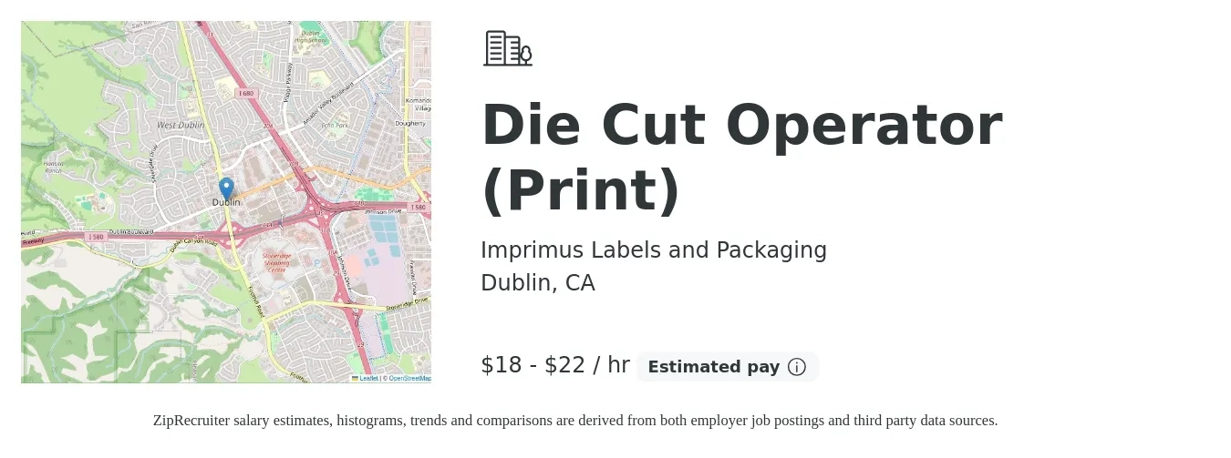 Imprimus Labels and Packaging job posting for a Die Cut Operator (Print) in Dublin, CA with a salary of $19 to $23 Hourly with a map of Dublin location.
