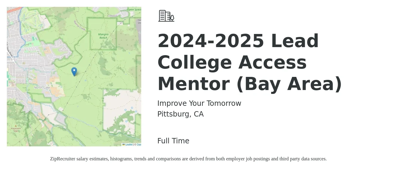 Improve Your Tomorrow job posting for a 2024-2025 Lead College Access Mentor (Bay Area) in Pittsburg, CA with a salary of $1,275 Weekly with a map of Pittsburg location.