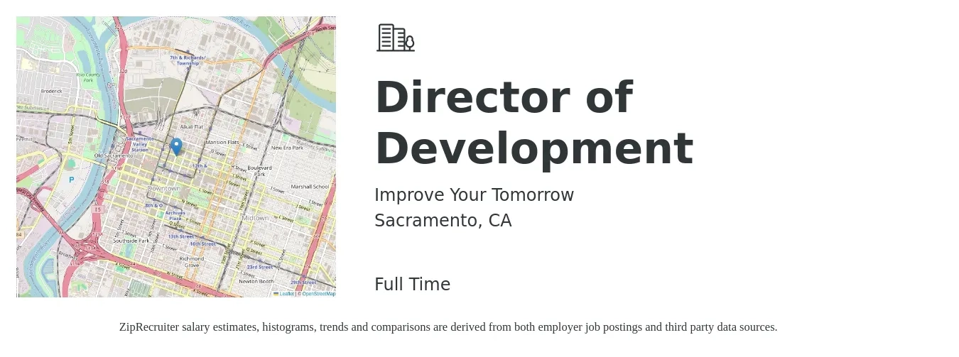 Improve Your Tomorrow job posting for a Director of Development in Sacramento, CA with a salary of $70,000 to $100,000 Yearly with a map of Sacramento location.