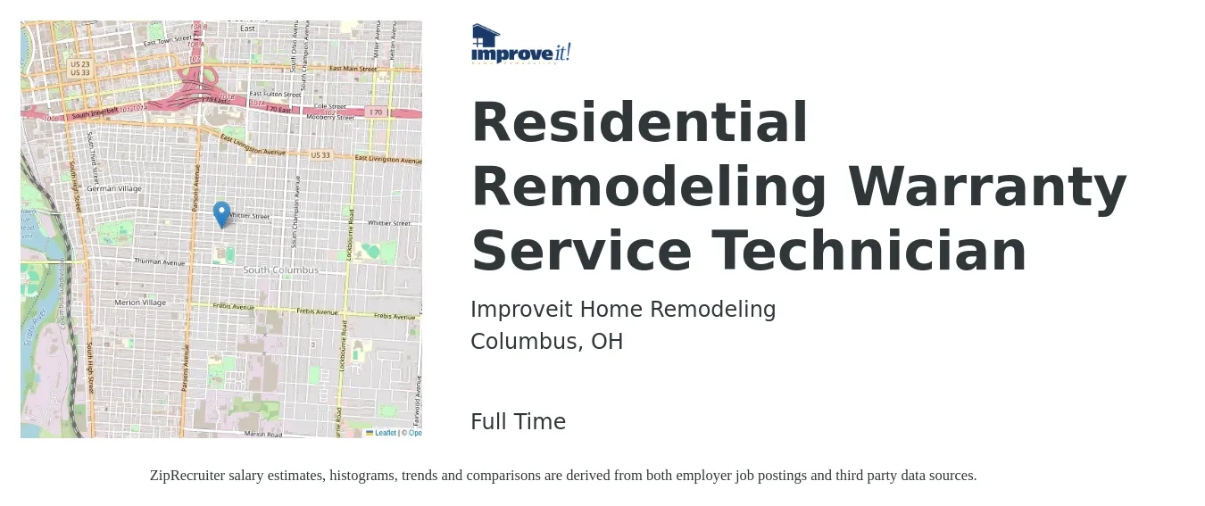 Improveit Home Remodeling job posting for a Residential Remodeling Warranty Service Technician in Columbus, OH with a salary of $18 to $27 Hourly with a map of Columbus location.