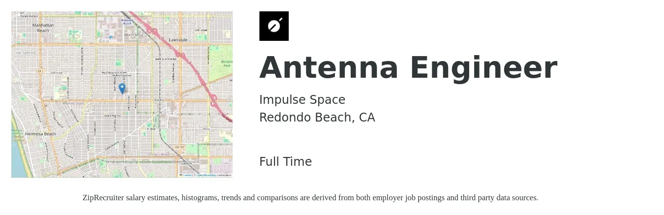 Impulse Space job posting for a Antenna Engineer in Redondo Beach, CA with a salary of $107,500 to $207,600 Yearly with a map of Redondo Beach location.
