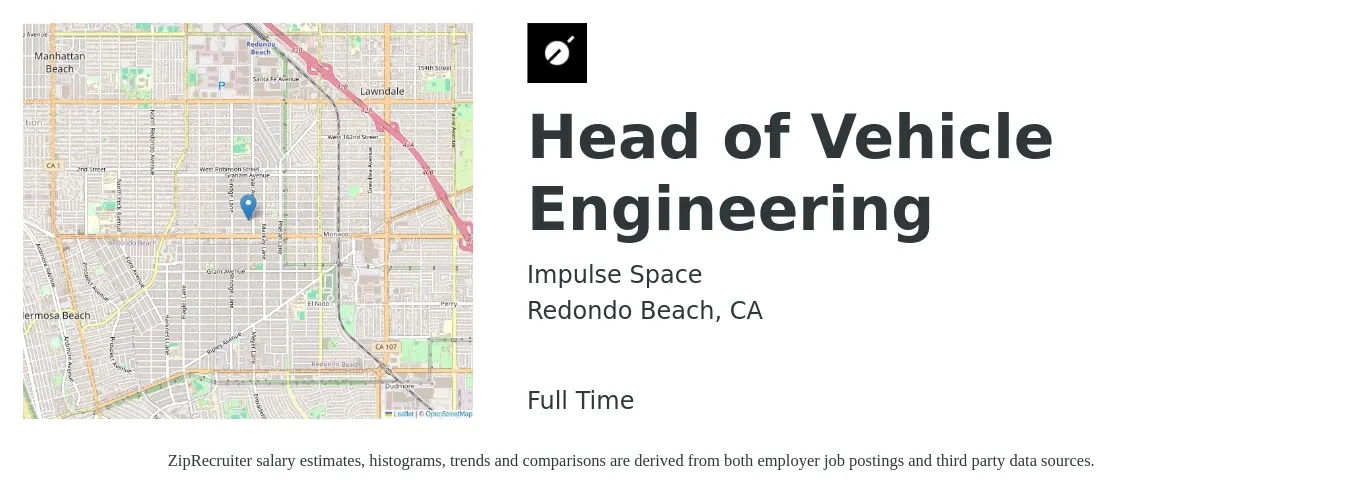 Impulse Space job posting for a Head of Vehicle Engineering in Redondo Beach, CA with a salary of $149,800 to $267,900 Yearly with a map of Redondo Beach location.
