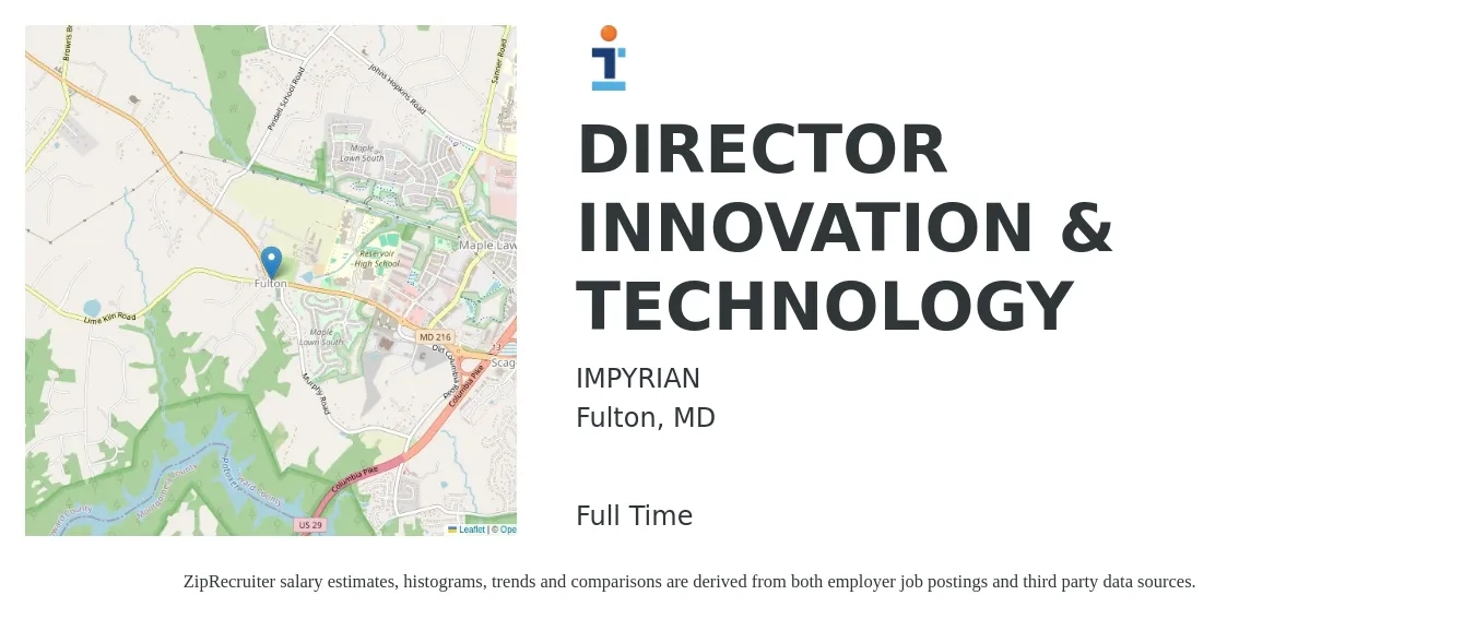 IMPYRIAN job posting for a DIRECTOR INNOVATION & TECHNOLOGY in Fulton, MD with a salary of $104,500 to $153,300 Yearly with a map of Fulton location.