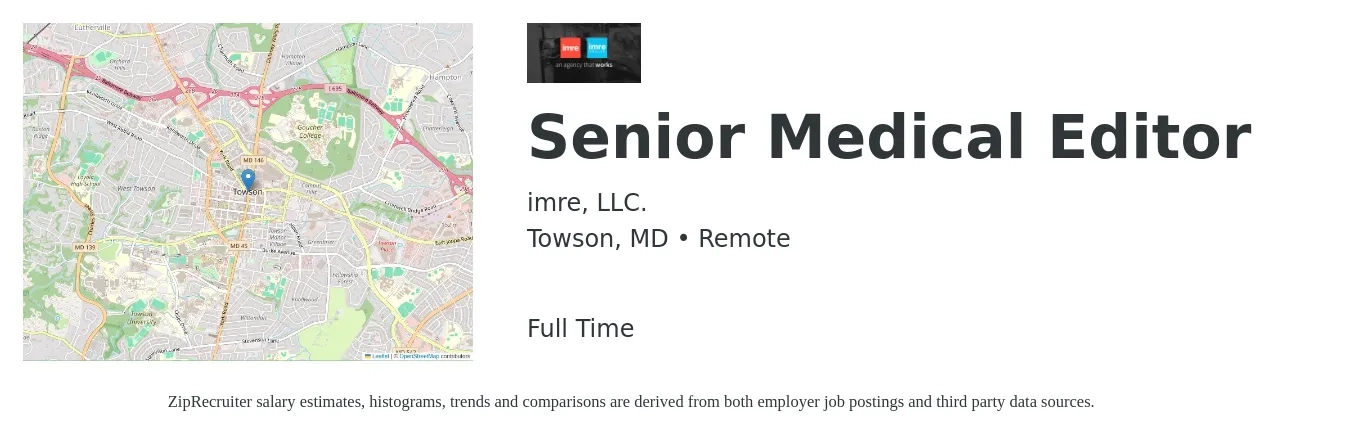 imre, LLC. job posting for a Senior Medical Editor in Towson, MD with a salary of $90,000 to $120,000 Yearly with a map of Towson location.