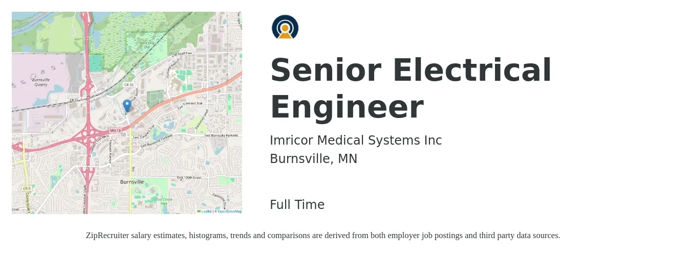 Imricor Medical Systems Inc job posting for a Senior Electrical Engineer in Burnsville, MN with a salary of $110,700 to $144,200 Yearly with a map of Burnsville location.