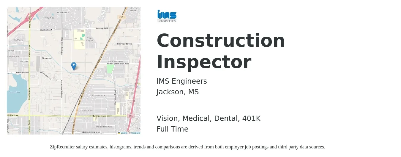 IMS Engineers job posting for a Construction Inspector in Jackson, MS with a salary of $43,100 to $68,000 Yearly and benefits including 401k, dental, life_insurance, medical, and vision with a map of Jackson location.