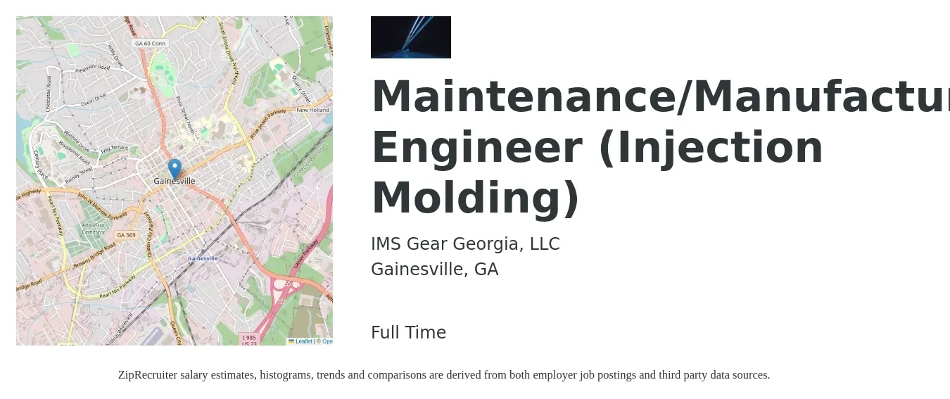 IMS Gear Georgia, LLC job posting for a Maintenance/Manufacturing Engineer (Injection Molding) in Gainesville, GA with a salary of $75,100 to $97,400 Yearly with a map of Gainesville location.