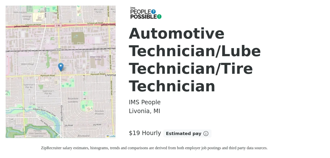 IMS People job posting for a Automotive Technician/Lube Technician/Tire Technician in Livonia, MI with a salary of $20 Hourly with a map of Livonia location.