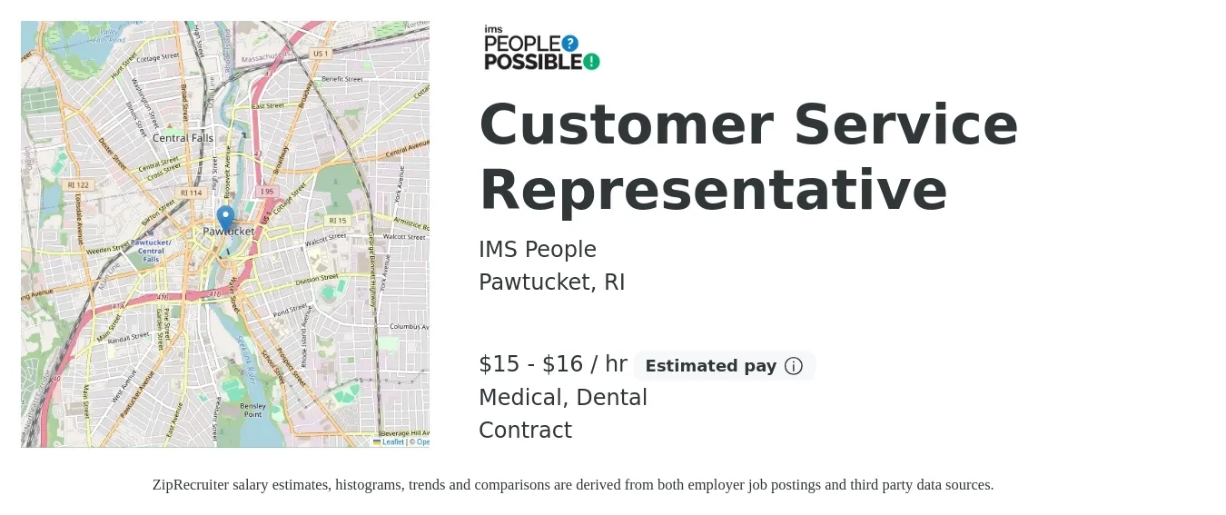 IMS People job posting for a Customer Service Representative in Pawtucket, RI with a salary of $16 to $17 Hourly and benefits including medical, and dental with a map of Pawtucket location.