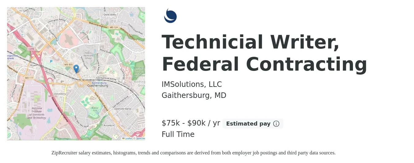 IMSolutions, LLC job posting for a Technicial Writer, Federal Contracting in Gaithersburg, MD with a salary of $75,000 to $90,000 Yearly with a map of Gaithersburg location.