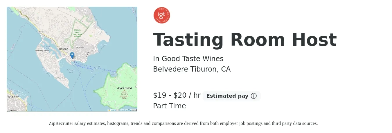 In Good Taste Wines job posting for a Tasting Room Host in Belvedere Tiburon, CA with a salary of $20 to $21 Hourly (plus commission) with a map of Belvedere Tiburon location.