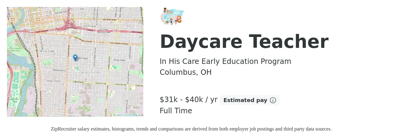 In His Care Early Education Program job posting for a Daycare Teacher in Columbus, OH with a salary of $31,200 to $40,000 Yearly and benefits including pto with a map of Columbus location.
