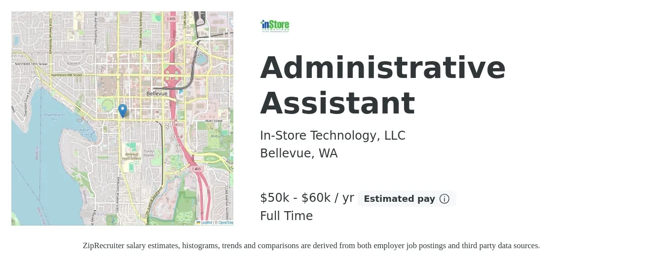 In-Store Technology, LLC job posting for a Administrative Assistant in Bellevue, WA with a salary of $50,000 to $60,000 Yearly with a map of Bellevue location.