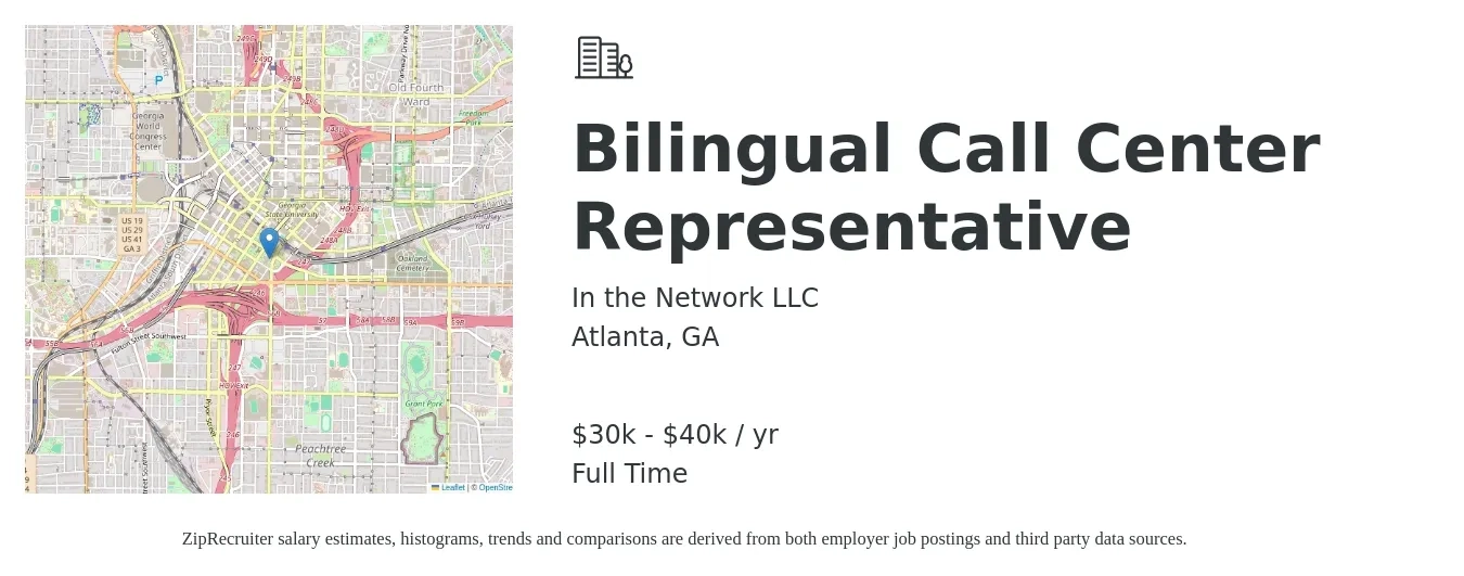 In the Network LLC job posting for a Bilingual Call Center Representative in Atlanta, GA with a salary of $30,000 to $40,000 Yearly with a map of Atlanta location.