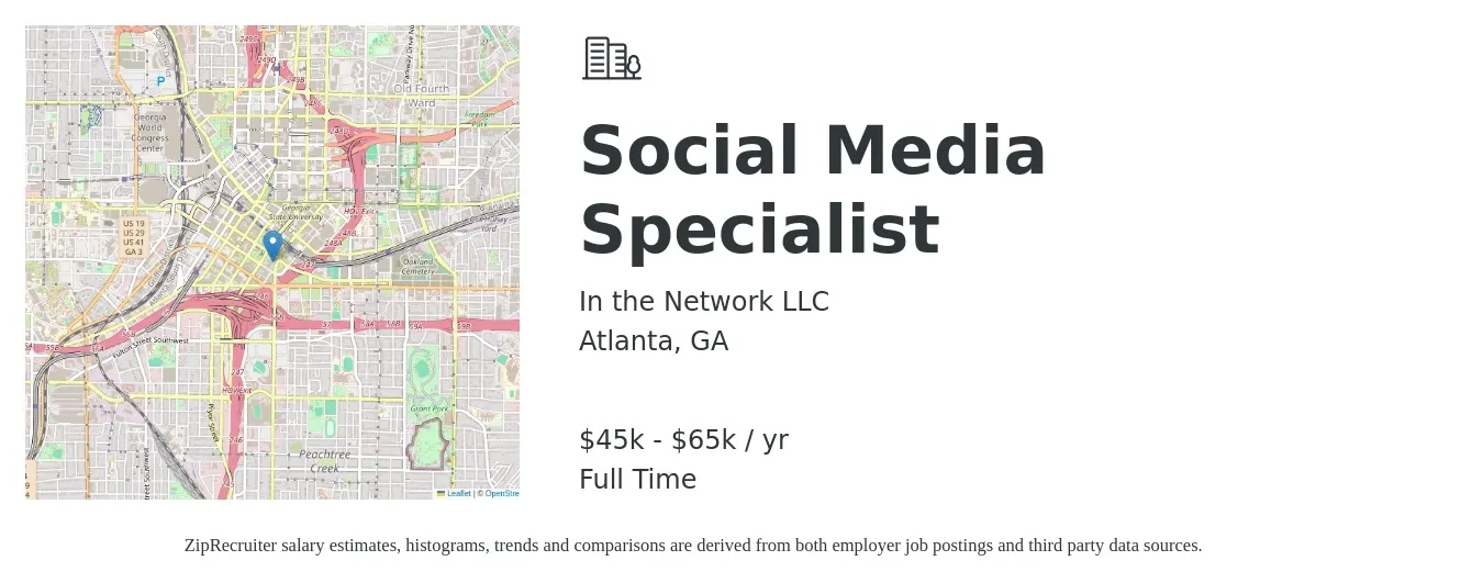 In the Network LLC job posting for a Social Media Specialist in Atlanta, GA with a salary of $45,000 to $65,000 Yearly with a map of Atlanta location.