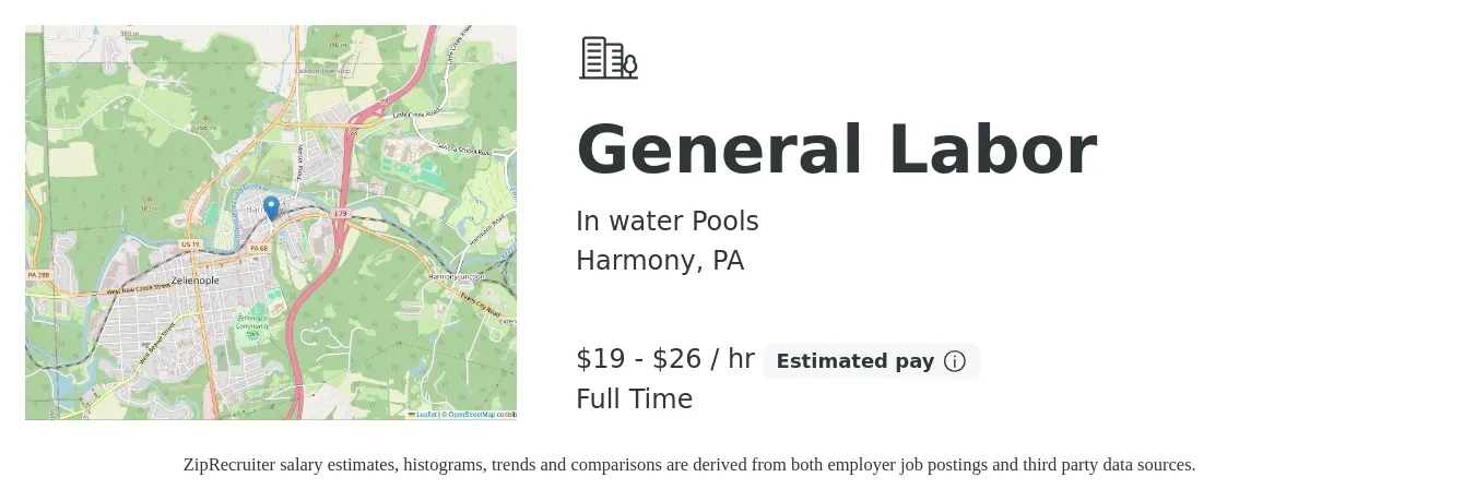 In water Pools job posting for a General Labor in Harmony, PA with a salary of $20 to $28 Hourly with a map of Harmony location.
