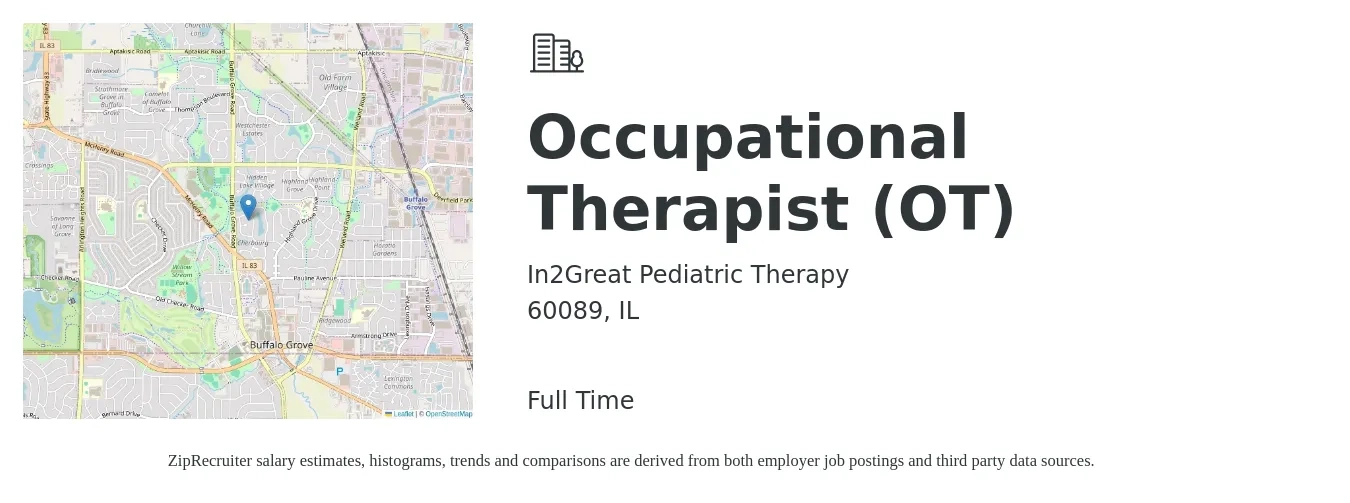 In2Great Pediatric Therapy job posting for a Occupational Therapist (OT) in 60089, IL with a salary of $70,000 to $95,000 Yearly with a map of 60089 location.