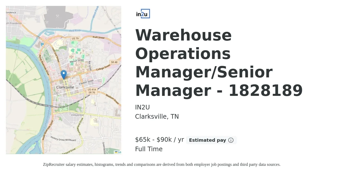IN2U job posting for a Warehouse Operations Manager/Senior Manager - 1828189 in Clarksville, TN with a salary of $65,000 to $90,000 Yearly with a map of Clarksville location.