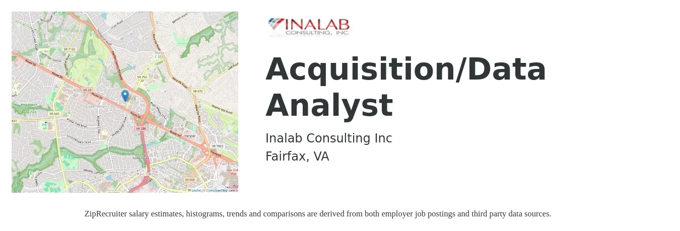 Inalab Consulting Inc job posting for a Acquisition/Data Analyst in Fairfax, VA with a salary of $74,700 to $102,400 Yearly with a map of Fairfax location.