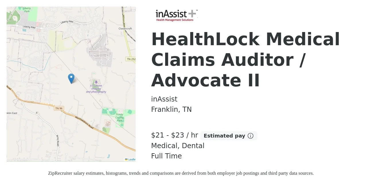 inAssist job posting for a HealthLock Medical Claims Auditor / Advocate II in Franklin, TN with a salary of $22 to $24 Hourly and benefits including dental, medical, and retirement with a map of Franklin location.