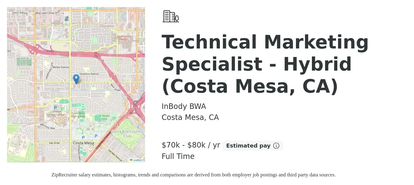 InBody BWA job posting for a Technical Marketing Specialist - Hybrid (Costa Mesa, CA) in Costa Mesa, CA with a salary of $70,000 to $80,000 Yearly with a map of Costa Mesa location.