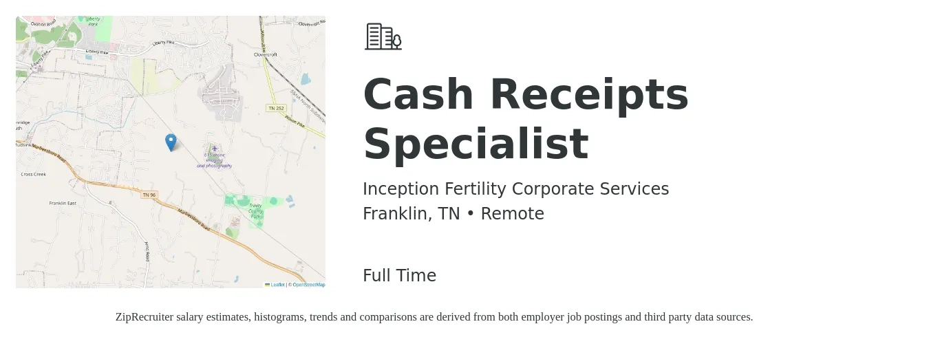 Inception Fertility Corporate Services job posting for a Cash Receipts Specialist in Franklin, TN with a salary of $16 to $31 Hourly with a map of Franklin location.