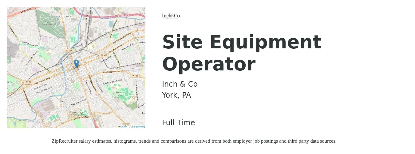 Inch & Co job posting for a Site Equipment Operator in York, PA with a salary of $20 to $28 Hourly with a map of York location.