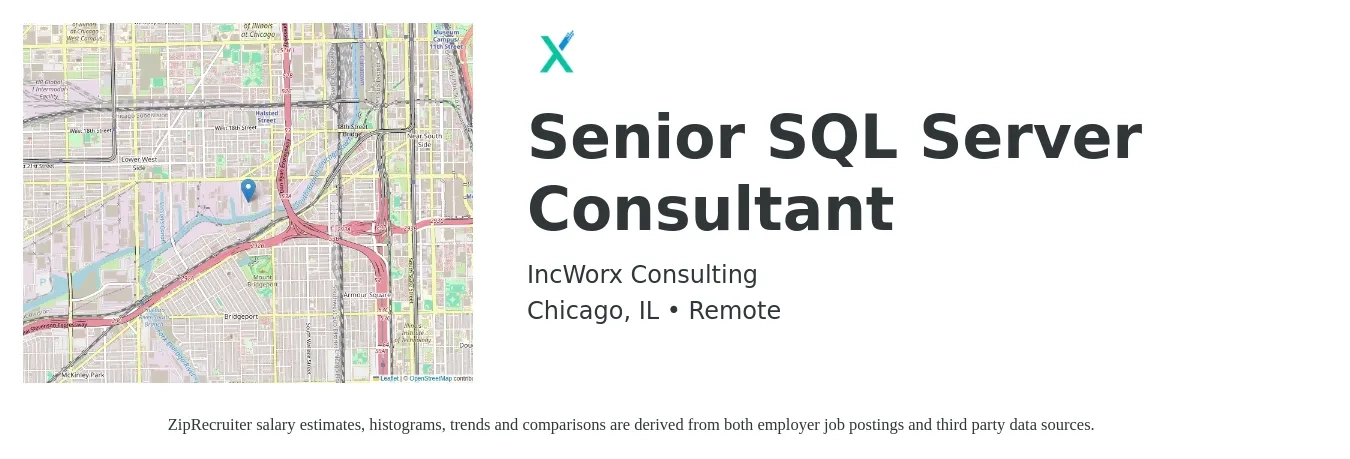 IncWorx Consulting job posting for a Senior SQL Server Consultant in Chicago, IL with a salary of $54 to $67 Hourly with a map of Chicago location.