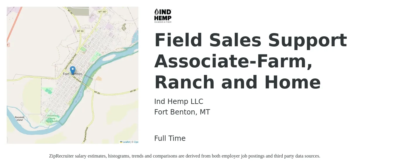 Ind Hemp LLC job posting for a Field Sales Support Associate-Farm, Ranch and Home in Fort Benton, MT with a salary of $35,900 to $58,200 Yearly with a map of Fort Benton location.