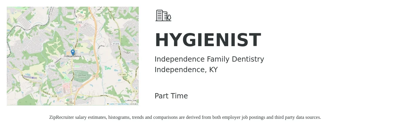 Independence Family Dentistry job posting for a HYGIENIST in Independence, KY with a salary of $38 to $49 Hourly with a map of Independence location.