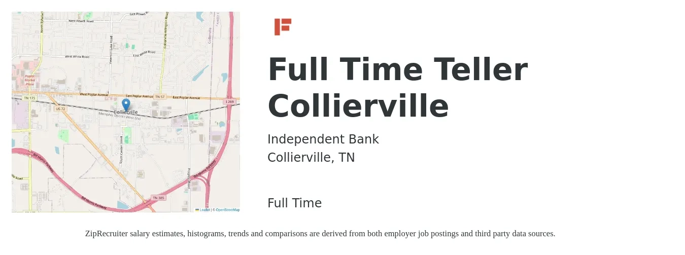 Independent Bank job posting for a Full Time Teller Collierville in Collierville, TN with a salary of $14 to $18 Hourly with a map of Collierville location.