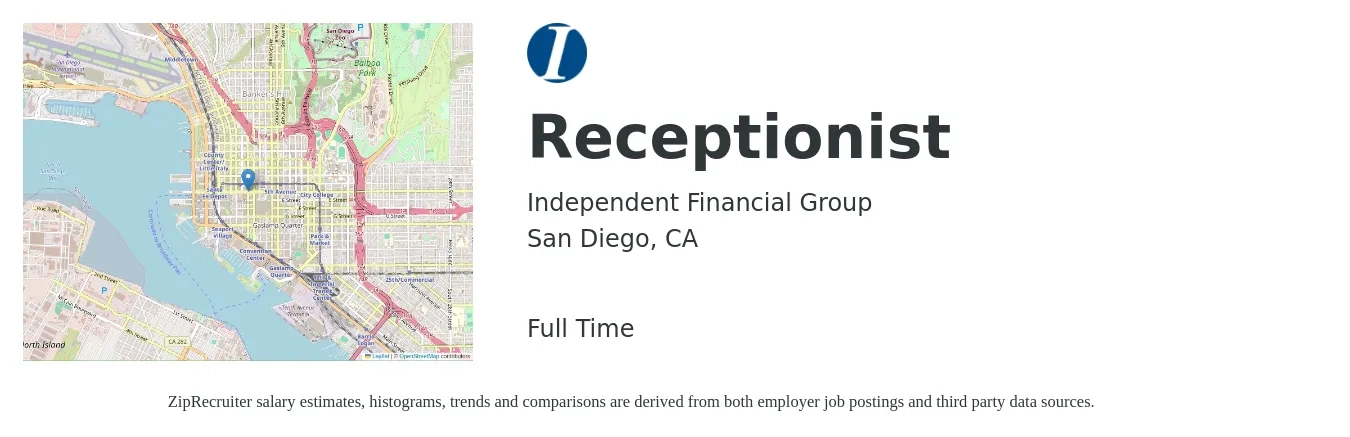 Independent Financial Group job posting for a Receptionist in San Diego, CA with a salary of $17 to $22 Hourly with a map of San Diego location.